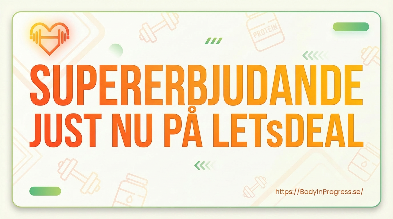 BodyInProgress på LetsDeal